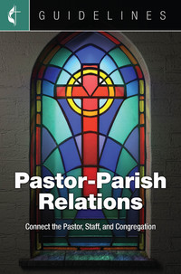 Cover image: Guidelines Pastor-Parish Relations 9781501829840
