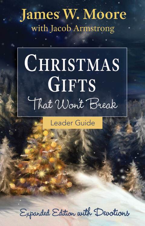 Cover image for book Christmas Gifts That Won't Break Leader Guide