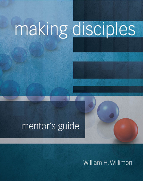 Cover image for book Making Disciples: Mentor Guide