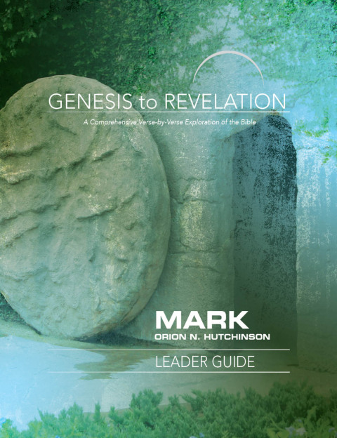 Cover image for book Genesis to Revelation: Mark Leader Guide