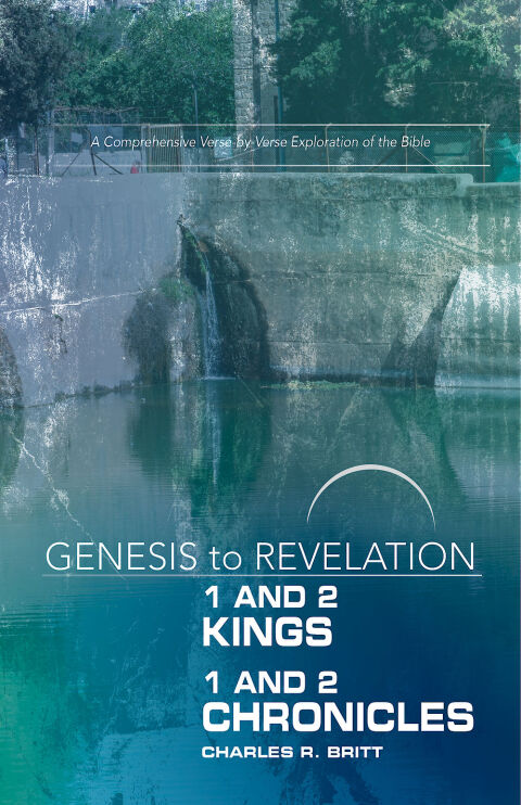 Cover image for book Genesis to Revelation: 1 and 2 Kings, 1 and 2 Chronicles Participant Book