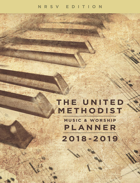 Cover image for book The United Methodist Music & Worship Planner 2018-2019 NRSV Edition