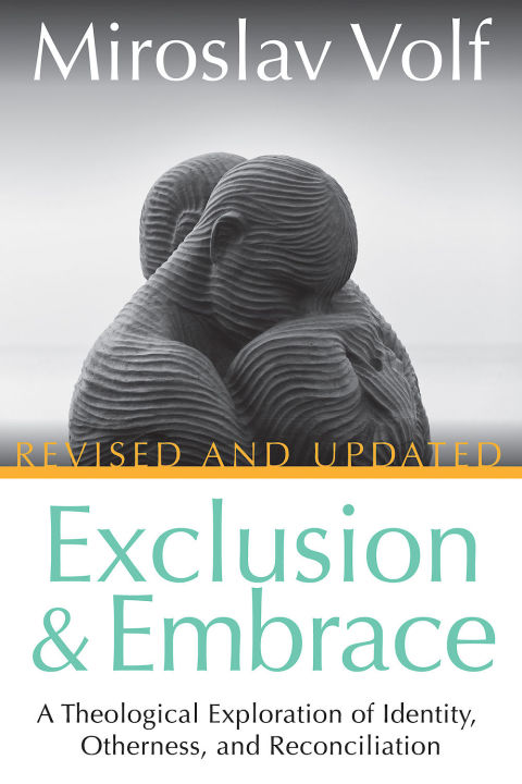 Cover image for book Exclusion and Embrace, Revised and Updated