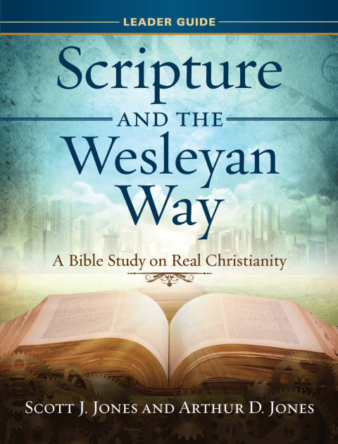 Cover image for book Scripture and the Wesleyan Way Leader Guide