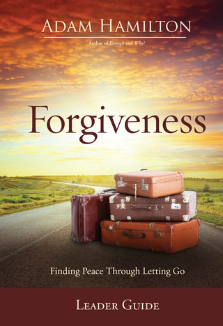 Forgiveness Leader Guide