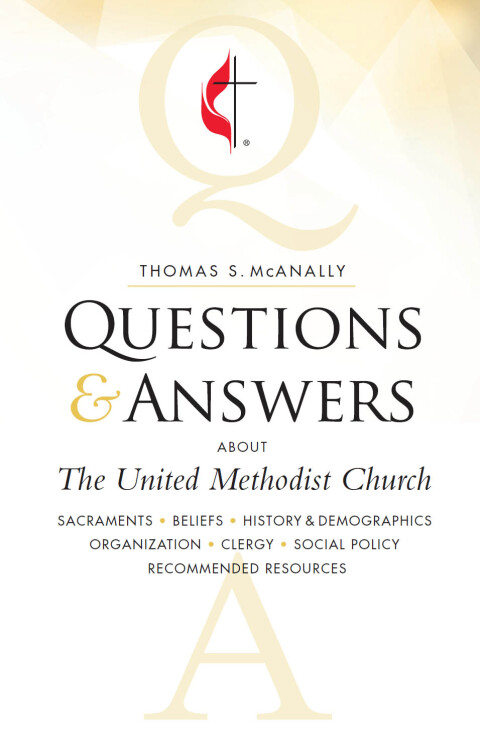 Cover image for book Questions & Answers About The United Methodist Church, Revised