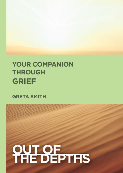 Cover image for book Out of the Depths: Your Companion Through Grief