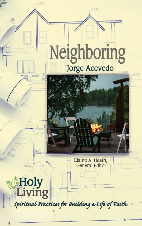 Cover image for book Holy Living: Neighboring