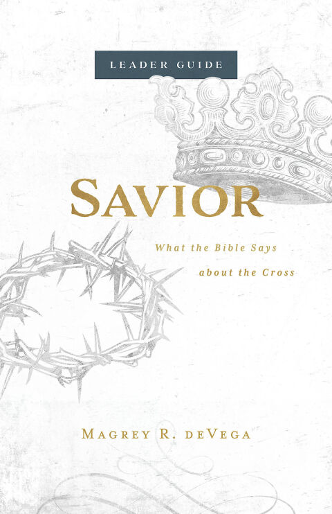 Cover image for book Savior Leader Guide