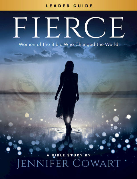 Cover image for book Fierce - Women's Bible Study Leader Guide