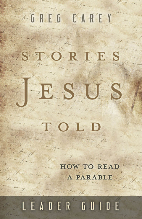 Cover image for book Stories Jesus Told Leader Guide