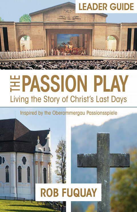 Cover image for book The Passion Play Leader Guide