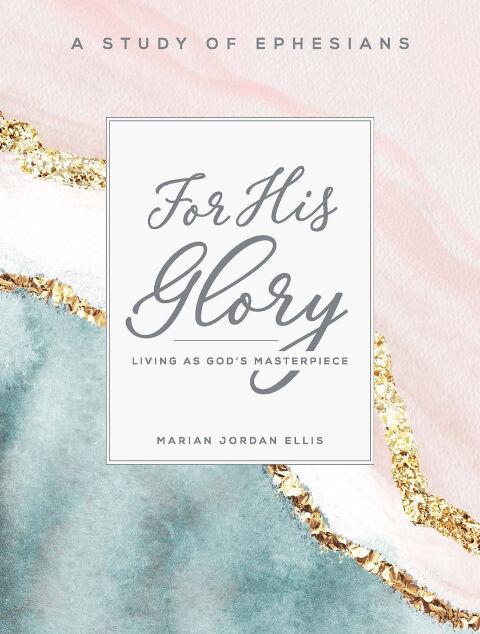 Cover image for book For His Glory - Women's Bible Study Participant Workbook