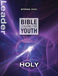 صورة الغلاف: Bible Lessons for Youth Spring 2021 Leader 9781501895135