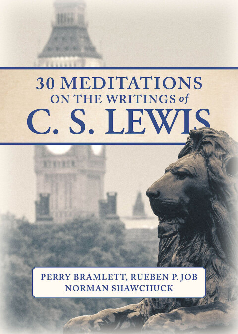 Cover image for book 30 Meditations on the Writings of C.S. Lewis