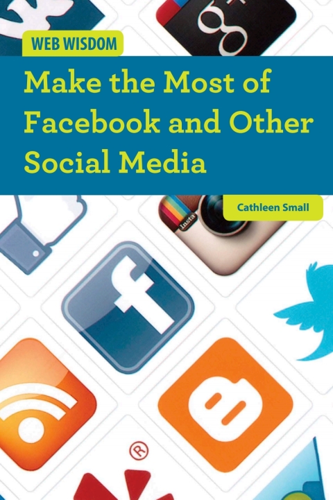 Cover image for book Make the Most of Facebook and Other Social Media