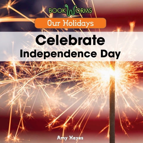 Cover image for book Celebrate Independence Day