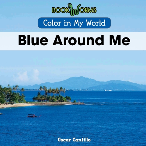 Cover image for book Blue Around Me