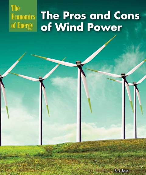 Cover image for book The Pros and Cons of Wind Power