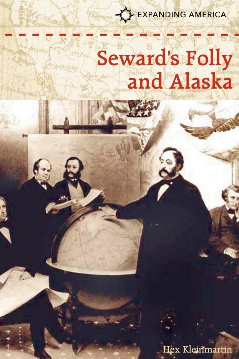 Cover image for book Seward’s Folly and Alaska