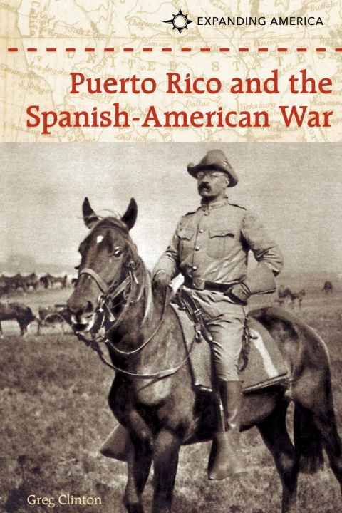Cover image for book Puerto Rico and the Spanish-American War