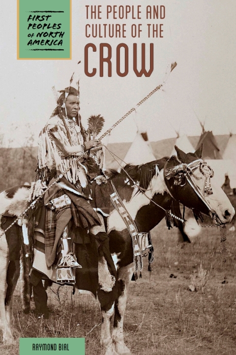 Cover image for book The People and Culture of the Crow