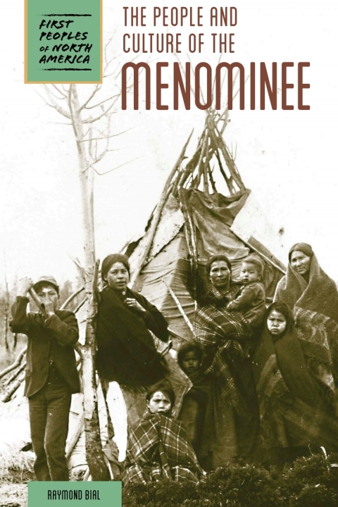 Cover image for book The People and Culture of the Menominee