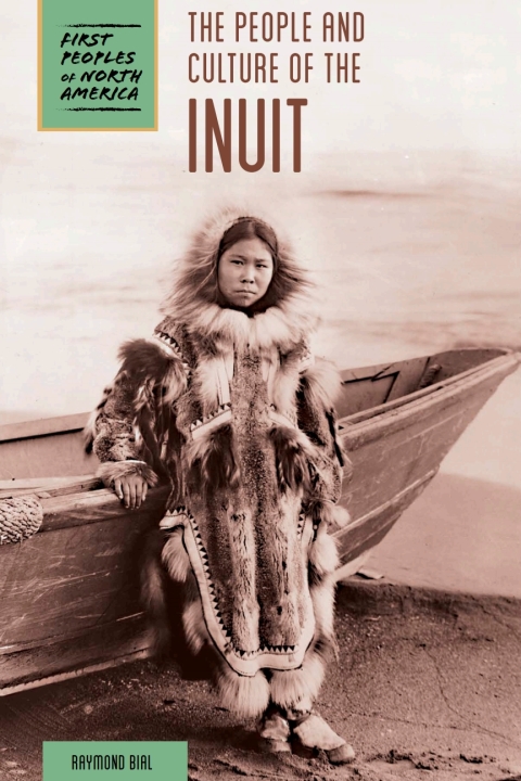 Cover image for book The People and Culture of the Inuit