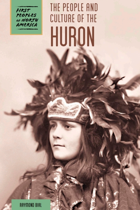 Cover image for book The People and Culture of the Huron