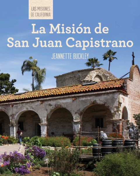 Cover image for book La Misión de San Juan Capistrano (Discovering Mission San Juan Capistrano)
