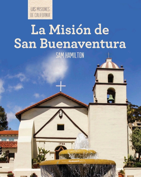Cover image for book La Misión de San Buenaventura (Discovering Mission San Buenaventura)