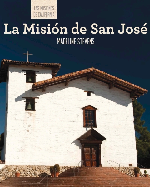 Cover image for book La Misión de San José (Discovering Mission San José)