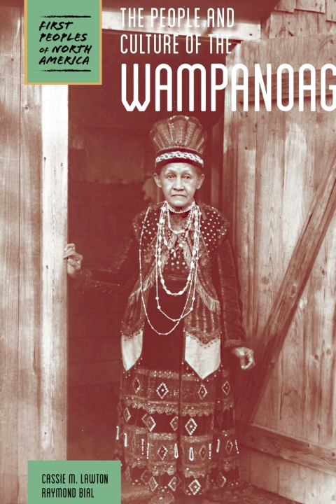 Cover image for book The People and Culture of the Wampanoag