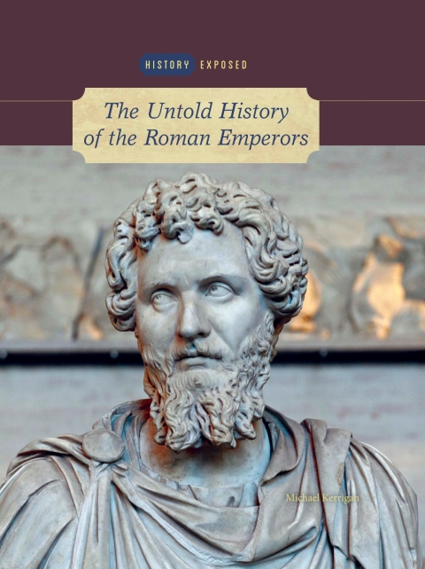 Cover image for book The Untold History of the Roman Emperors