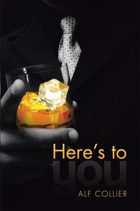 Cover image for book Here’S to You