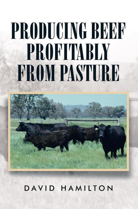 Cover image for book Producing Beef Profitably from Pasture