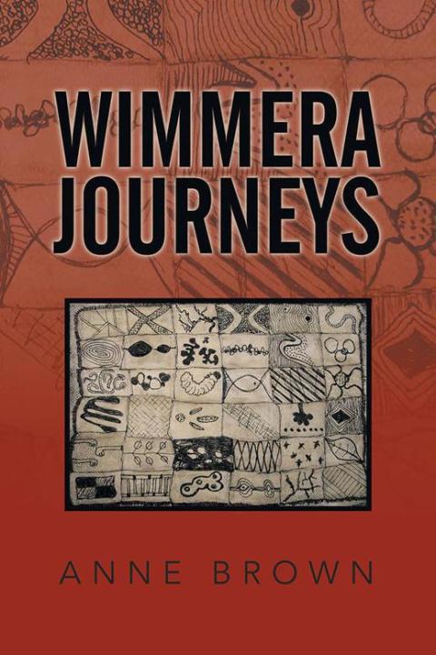 Cover image for book Wimmera Journeys