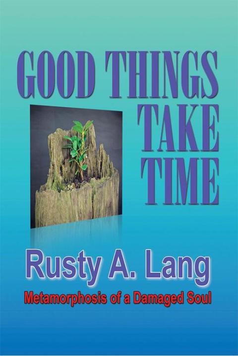 Cover image for book Good Things Take Time