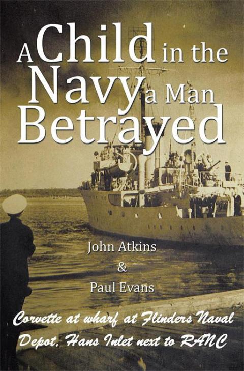 Cover image for book A Child in the Navy a Man Betrayed