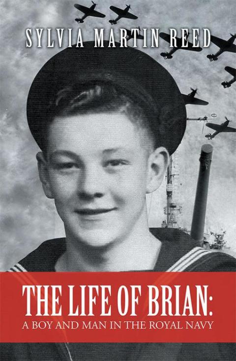 Cover image for book The Life of Brian: a Boy and Man in the Royal Navy