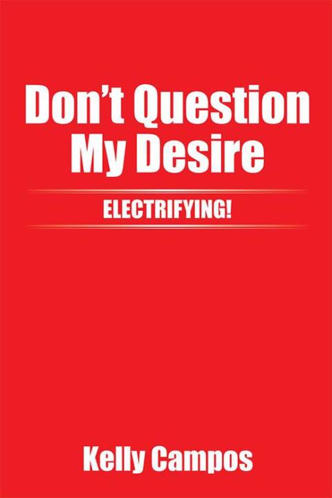 Cover image for book Don't Question My Desire