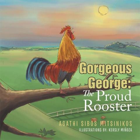 Cover image for book Gorgeous George: the Proud Rooster