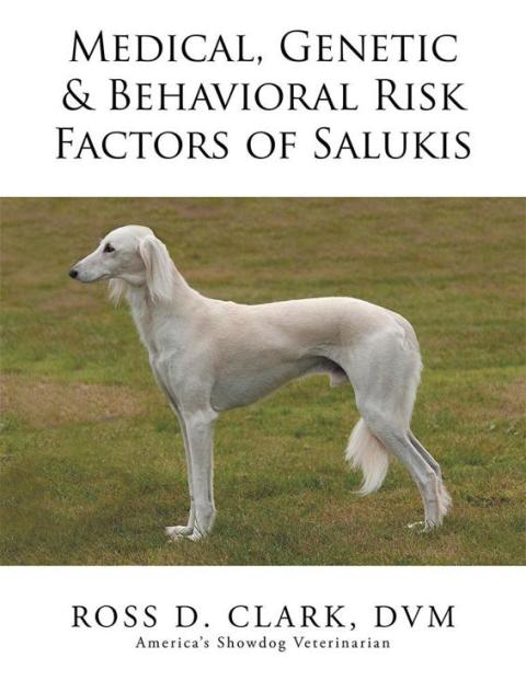 Cover image for book Medical, Genetic & Behavioral Risk Factors of Salukis