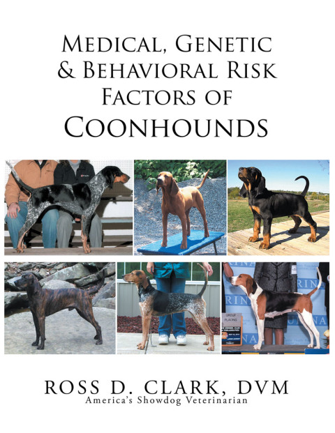 Cover image for book Medical, Genetic & Behavioral Risk Factors of Coonhounds
