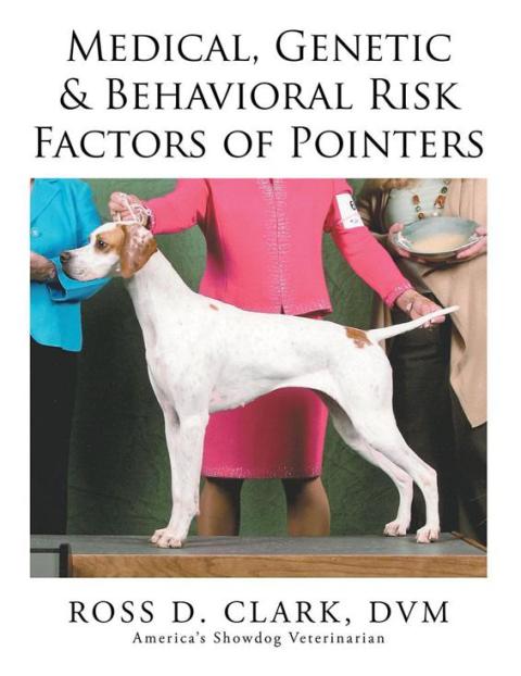 Cover image for book Medical, Genetic & Behavioral Risk Factors of Pointers