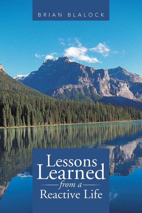 Cover image for book Lessons Learned from a Reactive Life