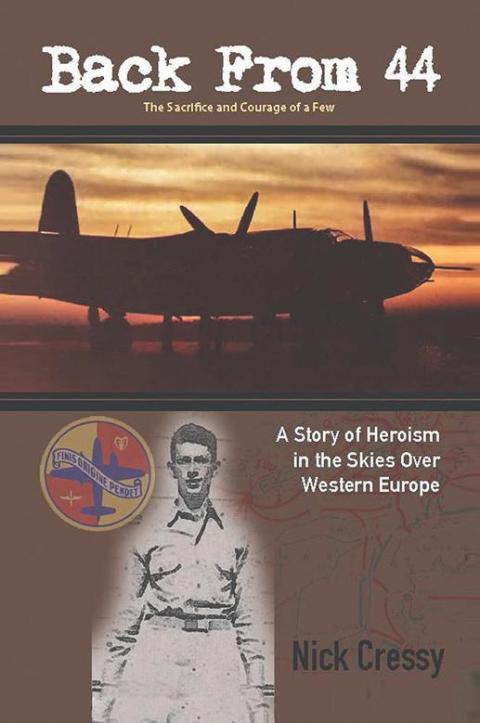 Cover image for book Back from 44 – the Sacrifice and Courage of a Few