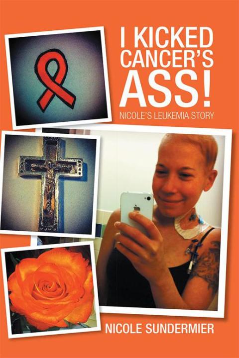 Cover image for book I Kicked Cancer's Ass!