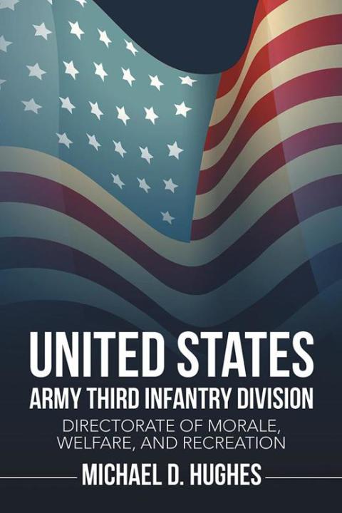 Cover image for book United States Army Third Infantry Division Directorate of Morale, Welfare, and Recreation