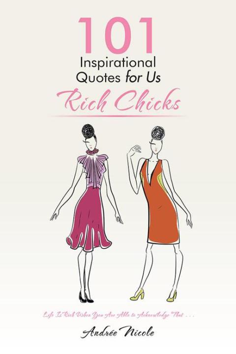 Cover image for book 101 Inspirational Quotes for Us Rich Chicks